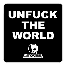 Skull Skates Unfuck The World Patch
